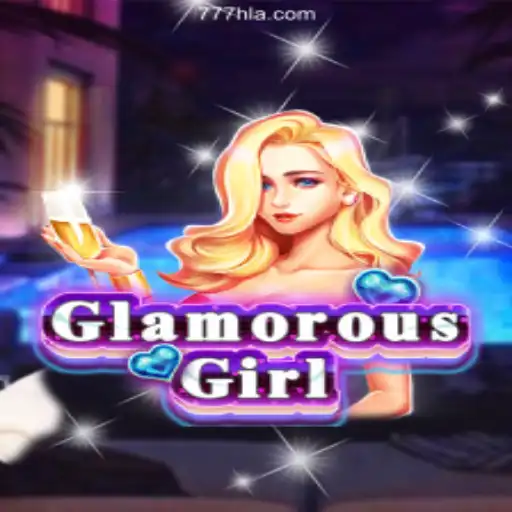 Dive into the World of GlamorousGirl and 777H COM Casino