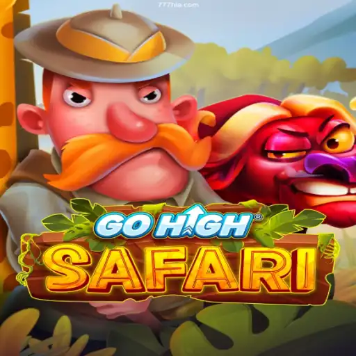 Exploring the Thrilling World of GoHighSafari: A Journey through the Game and 777H COM
