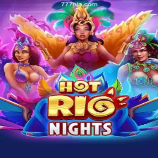 HotRioNights: The Ultimate Casino Gaming Experience with 777H COM