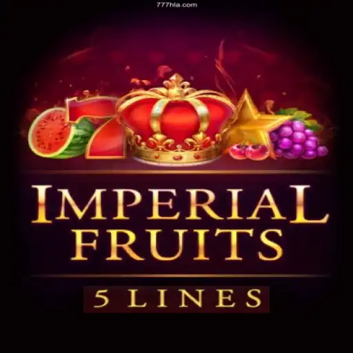 Experience the Thrill of ImperialFruits5 at 777H COM Cassino Online